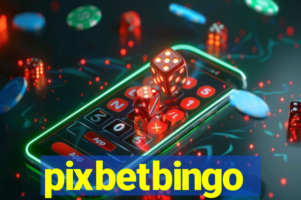 pixbetbingo