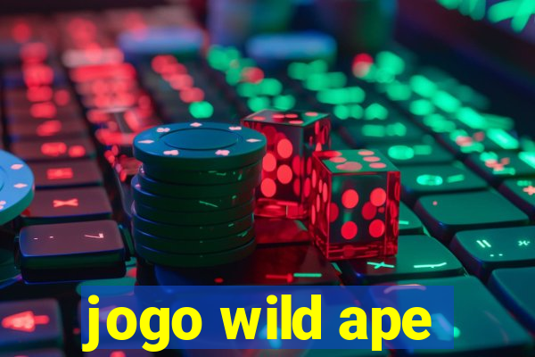 jogo wild ape