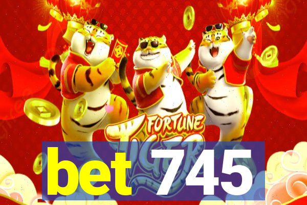 bet 745