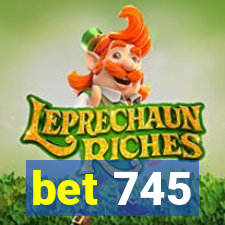 bet 745