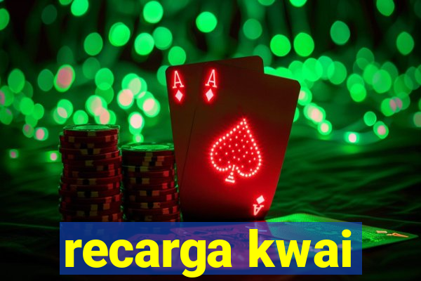 recarga kwai