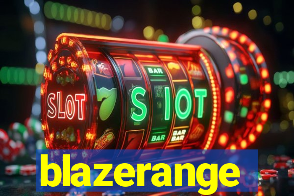 blazerange