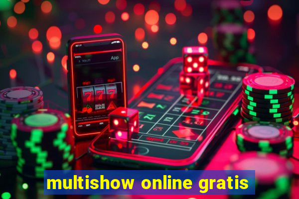 multishow online gratis