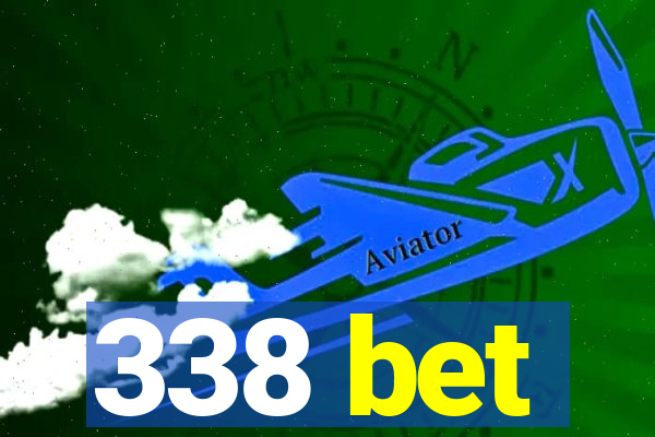 338 bet