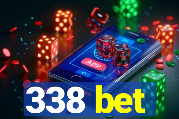 338 bet