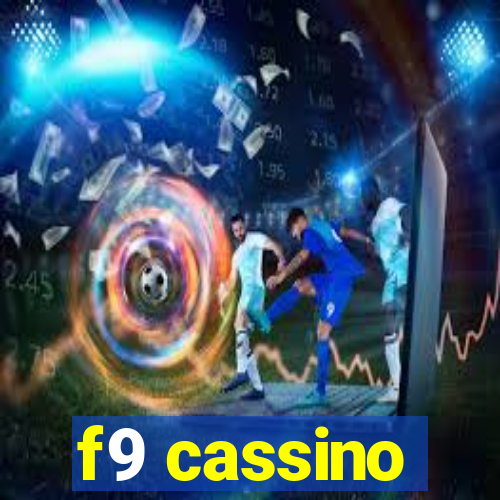 f9 cassino