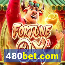 480bet.com