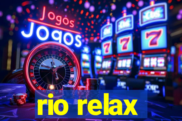 rio relax