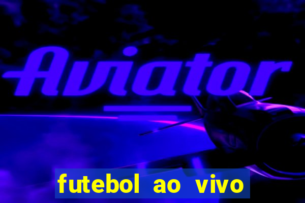 futebol ao vivo mundo fut