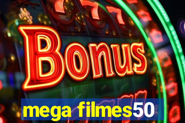 mega filmes50