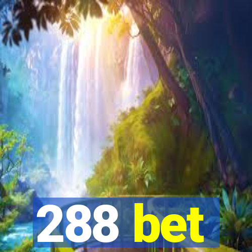 288 bet