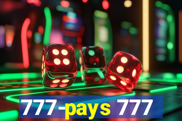 777-pays 777