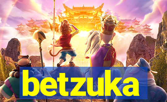 betzuka