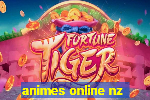 animes online nz