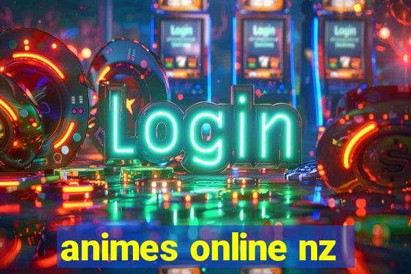 animes online nz