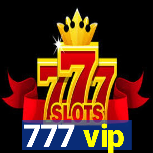 777 vip