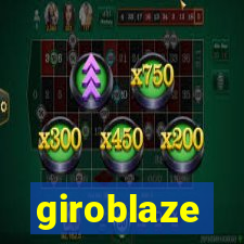 giroblaze