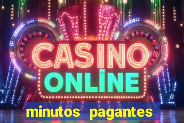 minutos pagantes fortune tiger atualizado