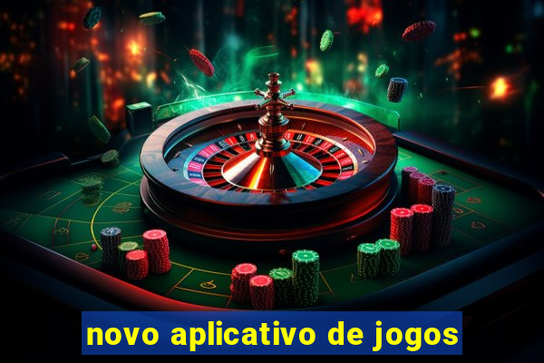 novo aplicativo de jogos