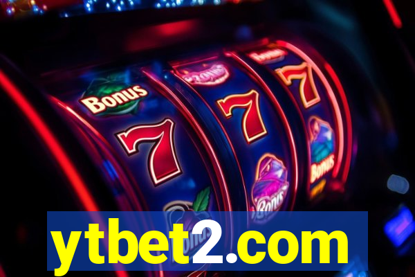 ytbet2.com