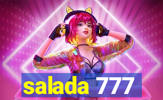 salada 777