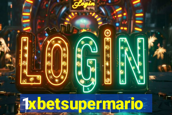 1xbetsupermario