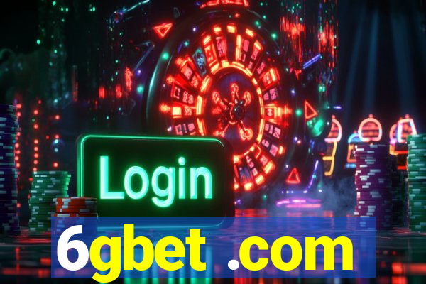 6gbet .com