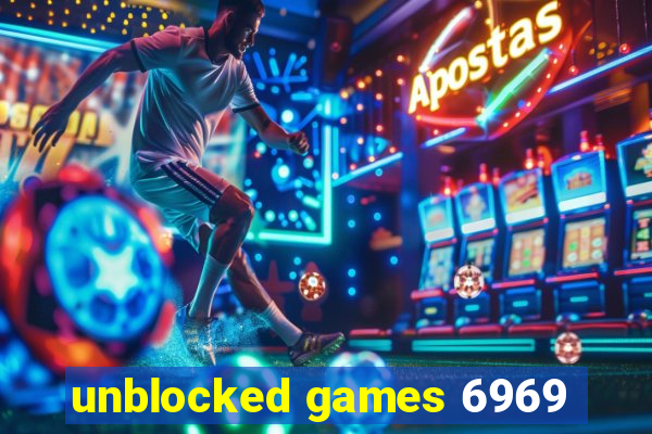 unblocked games 6969