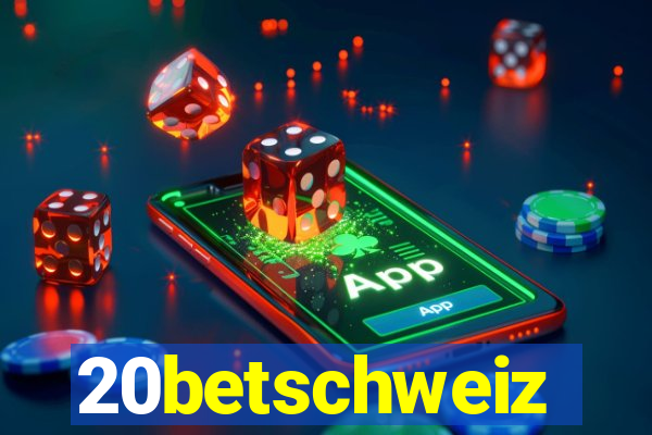 20betschweiz