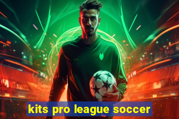 kits pro league soccer