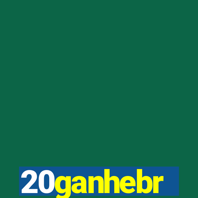 20ganhebr