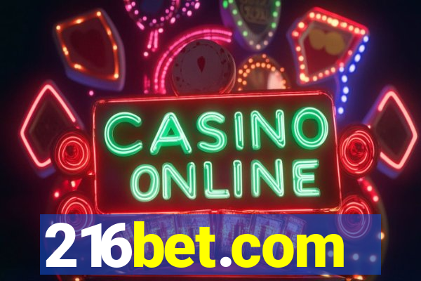 216bet.com