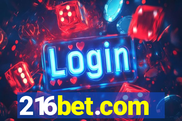 216bet.com