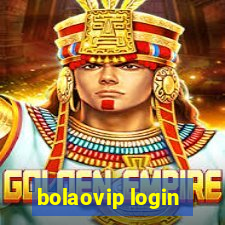 bolaovip login