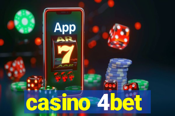 casino 4bet