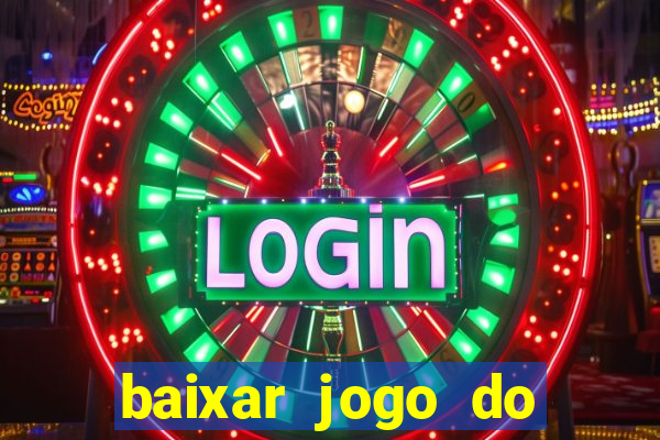 baixar jogo do tigre plataforma nova