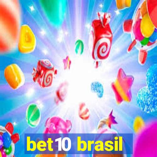 bet10 brasil