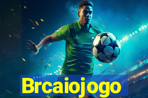 Brcaiojogo