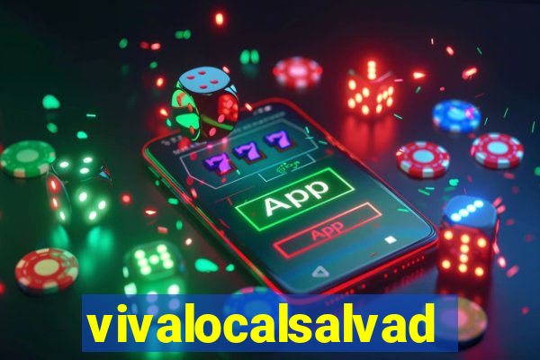 vivalocalsalvador