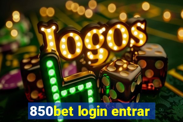 850bet login entrar