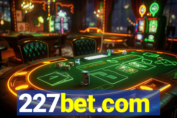 227bet.com