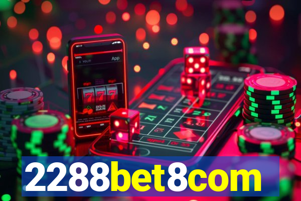 2288bet8com