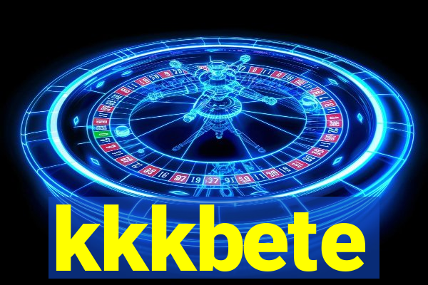 kkkbete