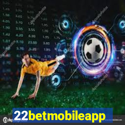 22betmobileapp