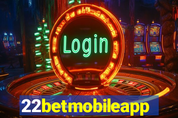 22betmobileapp