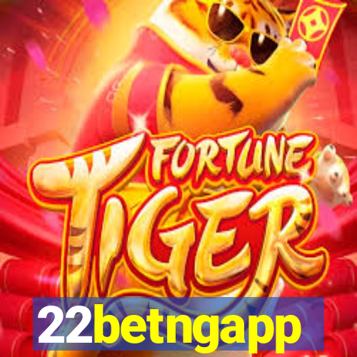 22betngapp