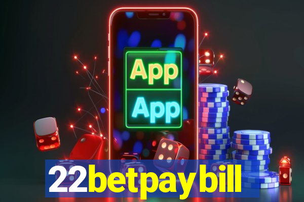 22betpaybill