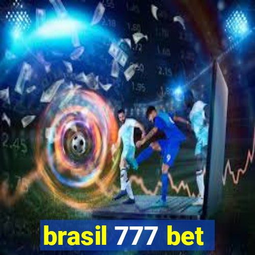 brasil 777 bet