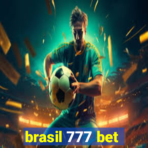 brasil 777 bet