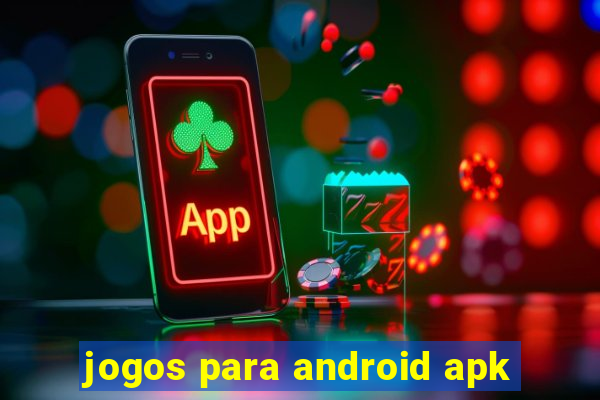 jogos para android apk